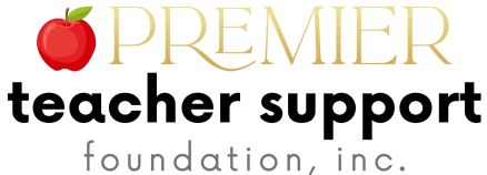 Premier Teacher Support Foundation, Inc.